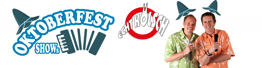 Oktoberfest-Stimmungs-Musik-Show "Echt Kölsch" für Oktoberfest - Comedy-Walkact - Spass - Unterhaltung